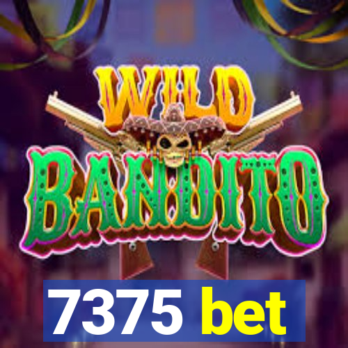 7375 bet